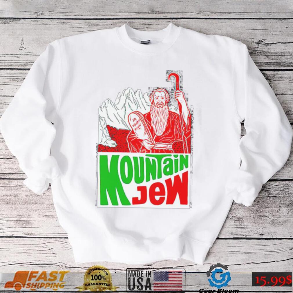 Awesome mountain Jew Meme shirt