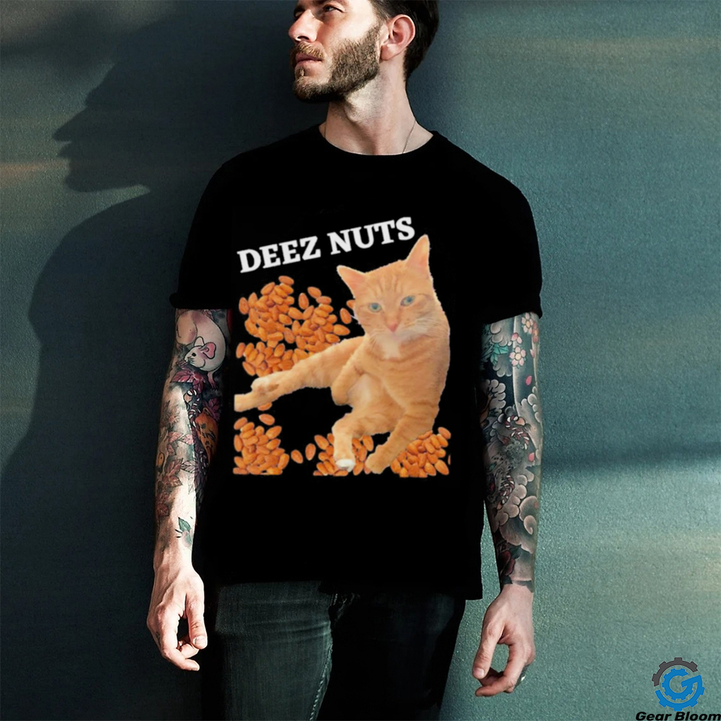 Funny Cat Deez Nuts Joke Shirt - GEar Bloom Printing t-shirt