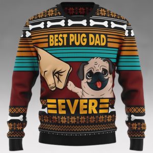 Pug Best Pug Dad Ever Dog Dad Ugly Christmas Holiday Sweater
