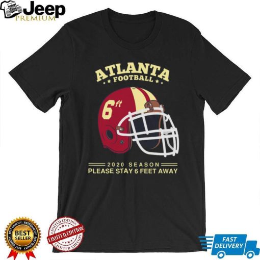 2020 NFL Atlanta Falcons Spirit Stay 6ft Away Atlanta Falcons T Shirt