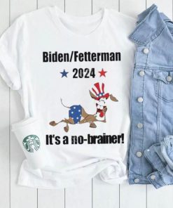 2024 Biden Fetterman It’s A No Brainer Shirt
