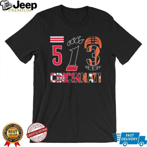 513 Cincinnati Sport Teams Shirt