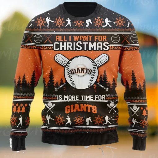 All I Want For Christmas Is More Time For Giants Ugly Christmas Sweater