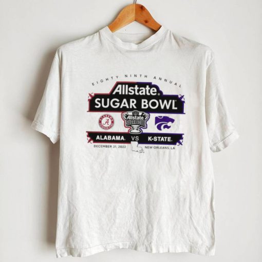 Allstate Sugar Bowl 89Th Annual K State vs Alabama Climson Tide 2022 at New Orleans shirt