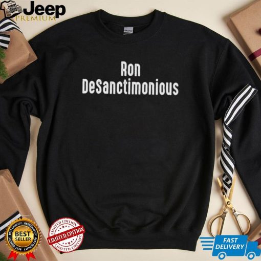 Anti Ron Desantis Sucks Ron Desanctimonious Trump 2024 T Shirt