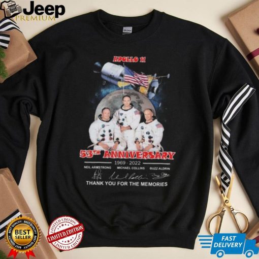 Apollo 11 53th Anniversary 1969 2022 Thank You For The Memories Signatures Shirt