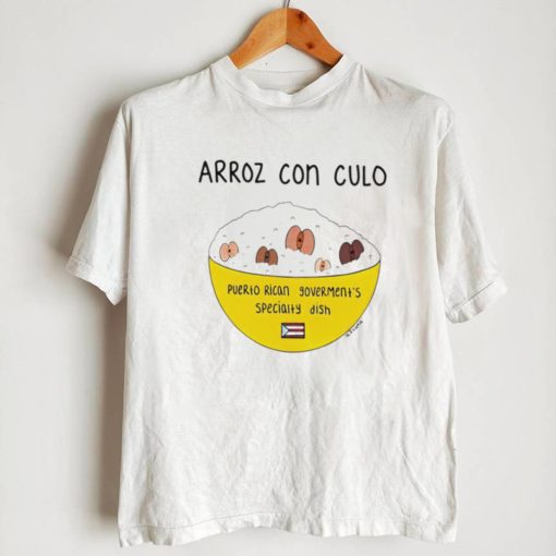 Arroz Con Culo Puerto Rican art shirt