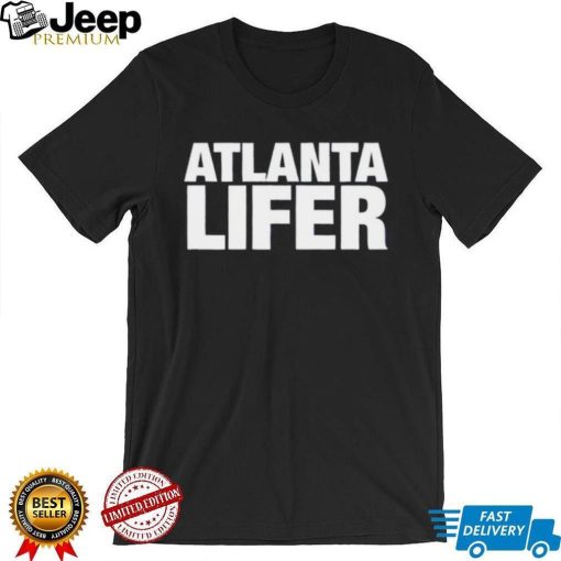 Atlanta Lifer T Shirt