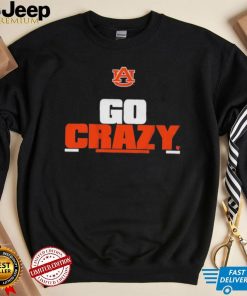 Auburn Football Go Crazy Shirt