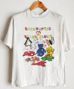 Bankrupted by Beanie Babies toys art shirt