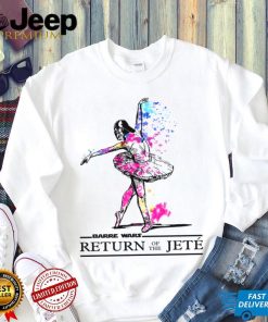 Barre wars return of the Jete shirt