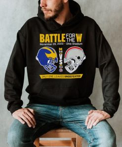 Battle for the W Ohio vs Michigan only one Leaves Undefeated 2022 helmet shirt