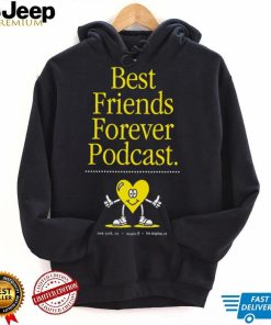 Best Friends Forever Podcast heart shirt