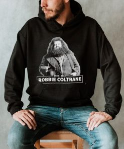 Best Rip Robbie Coltrane 1950 2022 remember shirt