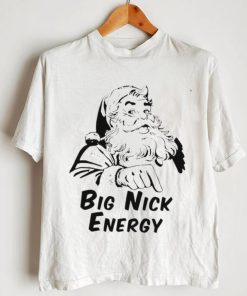 Big nick energy santa naughty adult humor Christmas shirt