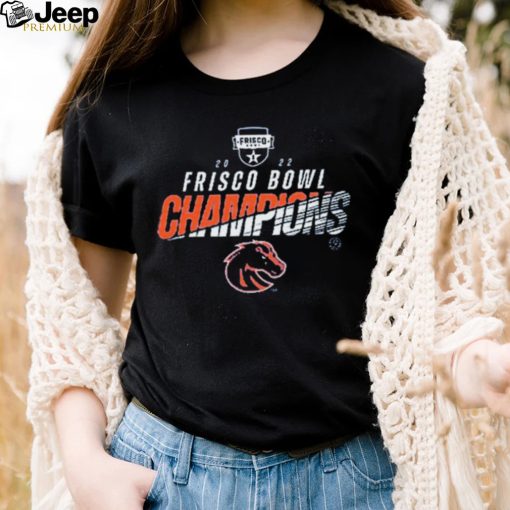 Boise State 2022 Frisco Bowl Champions Shirt