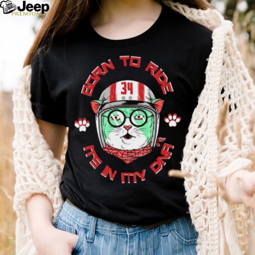 Born To Ride It’s In My Dna Trending Cute Cat shirt