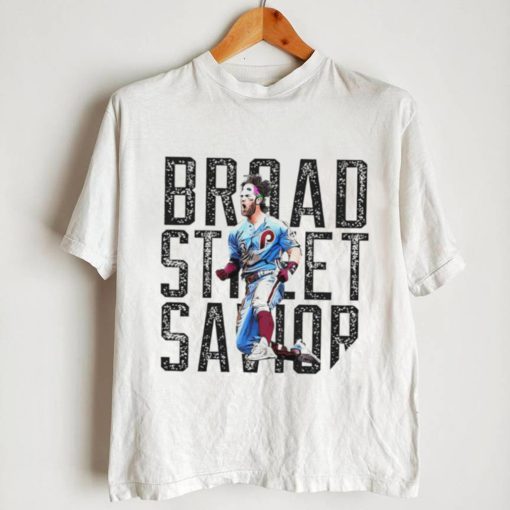 Broad Street Savior Philadelphia Phillies Bryce Harper shirt