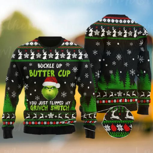 Buckle Up Buttercup Grinch Ugly Christmas Sweater