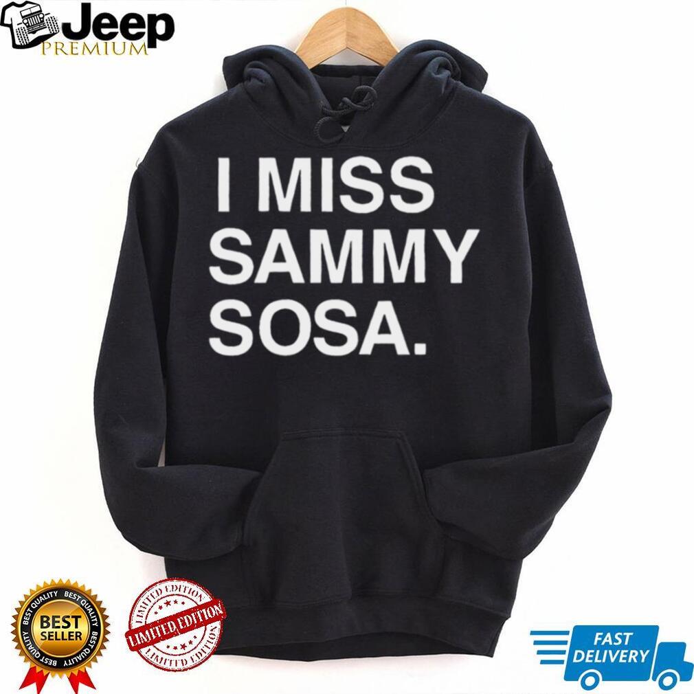 Chicago Cubs I Miss Sammy Sosa 2022 T shirt - teejeep