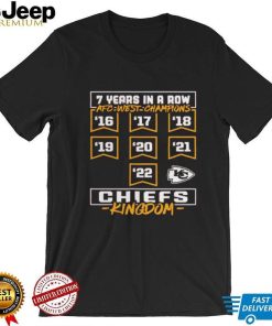 Chiefs Kingdom Kansas City Chiefs 7 Years AFC West Division Championship Shirt