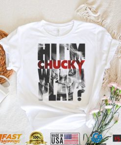 Childs Play Hi Im Chucky Wanna Play Text Fill T Shirt0
