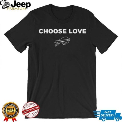 Choose Love Buffalo Bills NFL Shirt