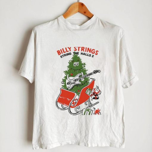 Christmas billy strings string the halls 2 shirt0