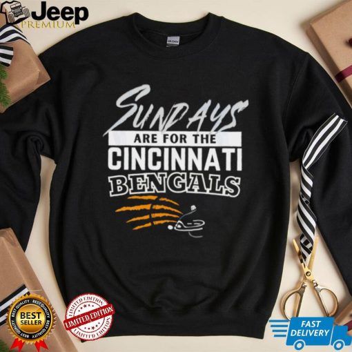 Cincinnati Bengals Sundays are for the sport shirt