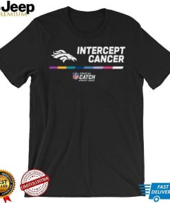 Denver Broncos Nfl Crucial Catch Intercept Cancer 2022 Shirt