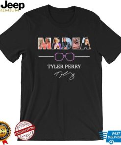 Design Madea Tyler Perry Signature Shirt