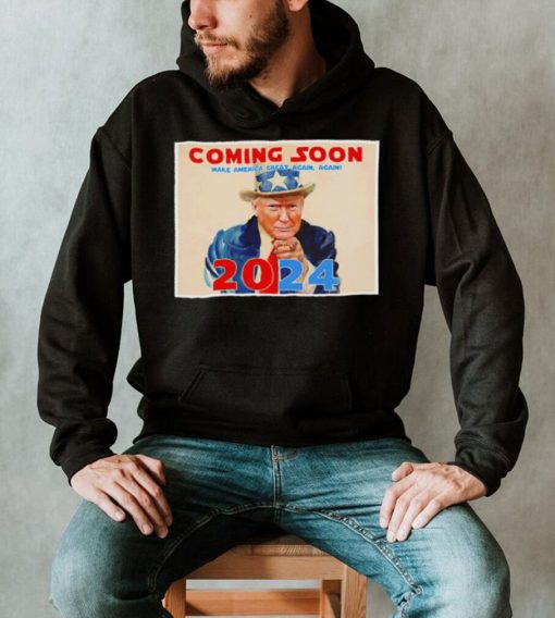 Donald Trump Coming Soon 2024 Uncle Sam shirt