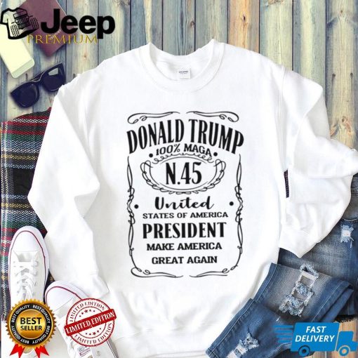 Donald Trump N.45 100 percent MAGA Make America Great Again shirt