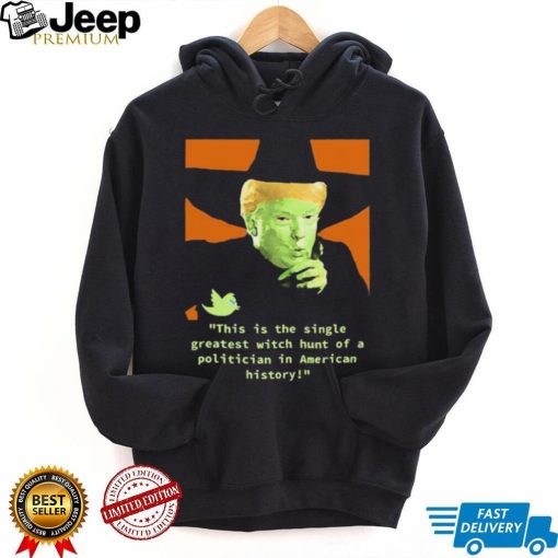 Donald Trump Witch Hunt Trump Halloween Shirt