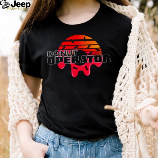 Donut Operator 2022 T shirt