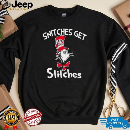 Dr Seuss LGBFJB Snitches Get Stitches Shirt