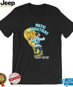 Messi Christmas From Qatar Lionel Messi T Shirt