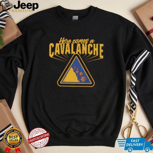 Cleveland basketball here comes a Cavalanche sport shirt