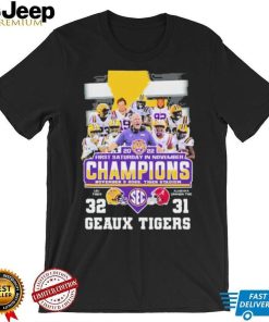 Geaux Tigers First Saturday In November Champions Shirt