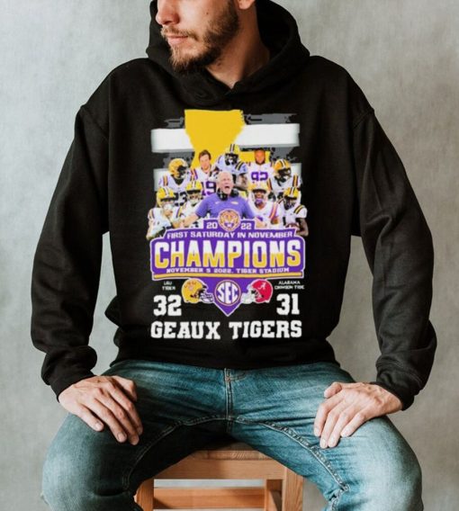 Geaux Tigers First Saturday In November Champions Shirt