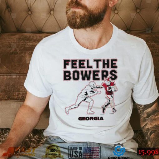 Georgia Bulldogs Brock Bowers feel the Bowers shirt0