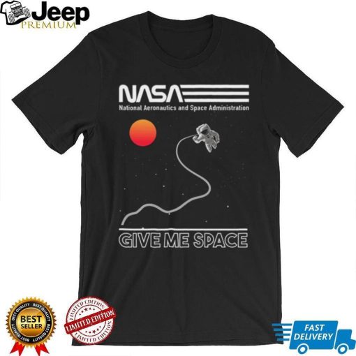 Give Me Space Vintage Nasa T Shirt