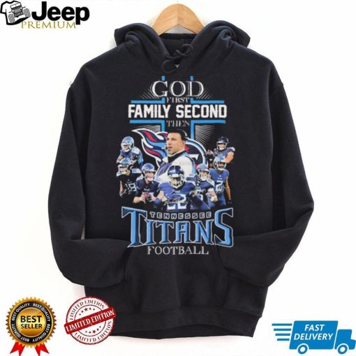 God Family Second Tennessee Titans Football Shirt