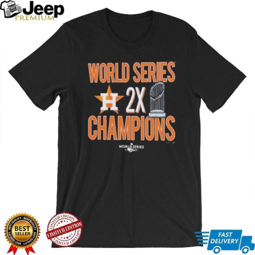 Houston Astros Two Time World Series Champions Shirt