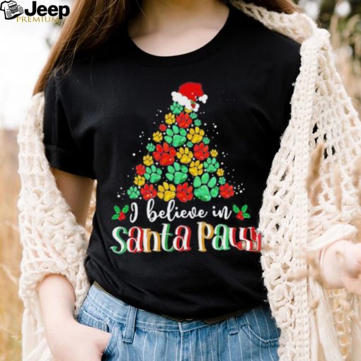 I Believe In Santa Paw Dog Giftfunny Chrismas Tree Gift Shirt