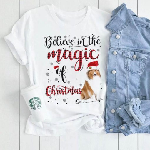 I Believe In The Magic Of Christmas Snow Rough Collie t shirt