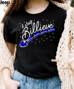 I Still Billieve Buffalo Bills Shirt