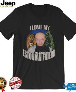 I love my estonian friend Aksel Aksually and lion t shirt