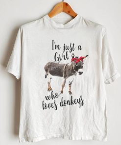 I’m just a girl who loves donkeys T Shirt