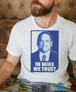 In Mike we trust Duke win shirt0